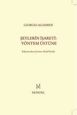 Şeylerin İşareti: Yöntem Üstüne - 1