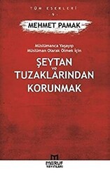 Şeytan ve Tuzaklarından Kurtulmak - Ma`ruf Yayınları