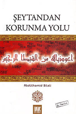 Şeytandan Korunma Yolu - 1