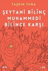 Şeytani Bilinç Muhammedi Bilince Karşı - Şule Yayınları