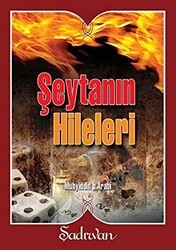 Şeytanın Hileleri - Şadırvan Yayınları