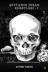 Şeytanın İnsan Suretleri 1 - Cinius Yayınları