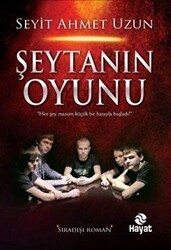 Şeytanın Oyunu - Hayat Yayınları