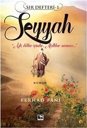 Seyyah - Sır Defteri 1 - Çınaraltı Yayınları