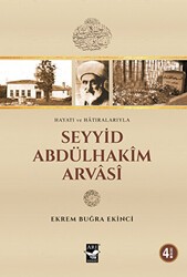 Seyyid Abdülhakim Arvasi - Arı Sanat Yayınevi