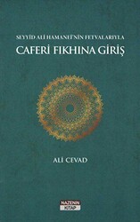 Seyyid Ali Hamanei`nin Fetvalarıyla Caferi Fıkhına Giriş - Nazenin Kitap