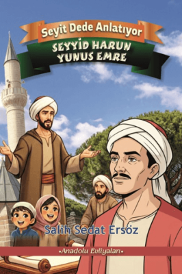 Seyyid Harun - Yunus Emre - 1