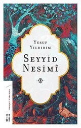Seyyid Nesimi - Ketebe Yayınları
