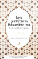 Seyyid Şerif Cürcani’nin Muhtasar Hadis Usulü - Fecr Yayınları