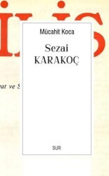 Sezai Karakoç - Sur Yayınları