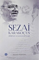 Sezai Karakoç`un Düşünce ve Sanat Dünyası - Diyanet İşleri Başkanlığı