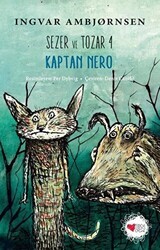 Sezer ve Tozar 4 - Kaptan Nero - Can Çocuk Yayınları