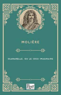 Sganarelle, Ou Le Cocu İmaginaire - 1