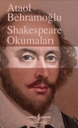 Shakespeare Okumaları - İş Bankası Kültür Yayınları