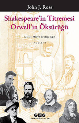 Shakespeare’in Titremesi Orwell’in Öksürüğü - 1