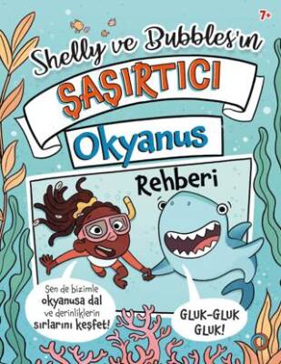Shelly ve Bubbles`ın Șașırtıcı Okyanus Rehberi - 1