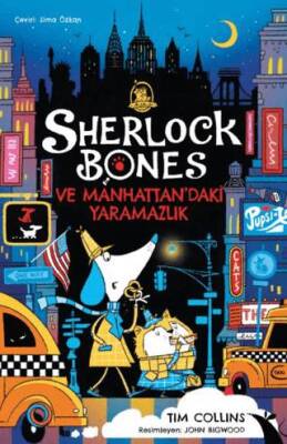 Sherlock Bones ve Manhattan’daki Yaramazlık Serüveni - 1