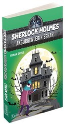 Sherlock Holmes - Akgürgenlerin Esrarı - Kumran Yayınları
