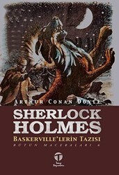 Sherlock Holmes Baskerville`lerin Tazısı - Tema Yayınları