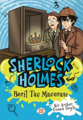 Sherlock Holmes - Beril Taç Macerası - 1