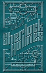 Sherlock Holmes - Beyaz Birlik - Girdap Kitap