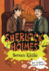 Sherlock Holmes - Borsacı Katibi - Dokuz Çocuk