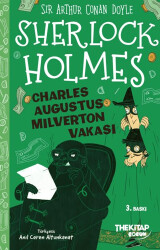 Sherlock Holmes - Charles Augustus Milverton Vakası - The Kitap Çocuk