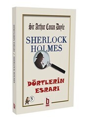 Sherlock Holmes - Dörtlerin Esrarı - Billur Yayınları