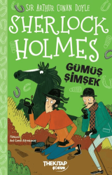 Sherlock Holmes – Gümüş Şimşek - The Kitap Çocuk