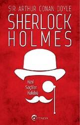 Sherlock Holmes - Kızıl Saçlılar Kulübü - Eftalya Kitap