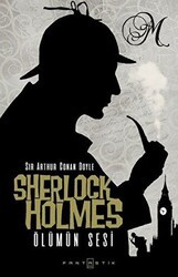 Sherlock Holmes - Ölümün Sesi - Fantastik Kitap