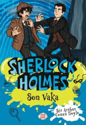 Sherlock Holmes - Son Vaka - 1