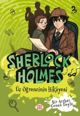 Sherlock Holmes - Üç Öğrencinin Hikayesi - 1