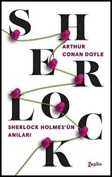 Sherlock Holmes`ün Anıları - Zeplin Kitap