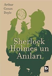 Sherlock Holmes`un Anıları - Bilgi Yayınevi