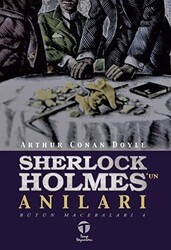 Sherlock Holmes`un Anıları - Bütün Maceraları 4 - Tema Yayınları