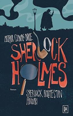 Sherlock Holmes’un Anıları - Sherlock Holmes 2