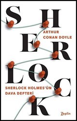 Sherlock Holmes`ün Dava Defteri - Zeplin Kitap