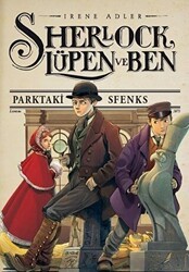 Sherlock, Lüpen ve Ben 8 - Parktaki Sfenks - Doğan Egmont Yayıncılık