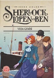 Sherlock Lüpen ve Ben - Veda Gemisi - XLIBRIS