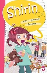 Shirin How I Became Famous - Timaş Publishing