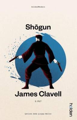Shogun II. Cilt - 1