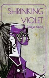 Shrinking Violet Utangaç Mor İngilizce - Gufo Yayınları