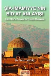 Şia-İmamiyye’nin Bid‘at Anlayışı - Astana Yayınları