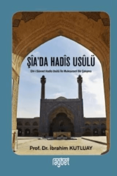 Şia’da Hadis Usulü - Rağbet Yayınları