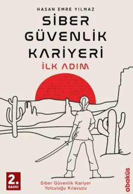 Siber Güvenlik Kariyeri İlk Adım - 1
