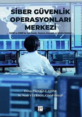 Siber Güvenlik Operasyonları Merkezi - 1