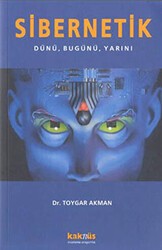 Sibernetik - Kaknüs Yayınları