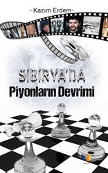 Sibirya`da Piyonların Devrimi - Ateş Yayınları