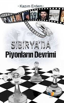 Sibirya`da Piyonların Devrimi - 1